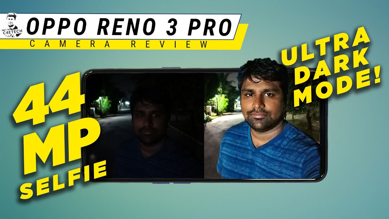 OPPO Reno 3 Pro Camera Review - 6 Cameras, 20x Zoom, 44MP Selfie...