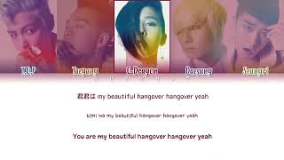 BIGBANG (빅뱅) - BEAUTIFUL HANGOVER (Color Coded Lyrics)