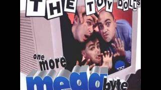 The toy dolls - She&#39;ll be back with Keith someday