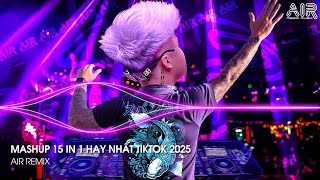 Download lagu Việt Mix 15 in 1 - Nhạc Remix TikTok Triệu View Hay Nhất Hiện Nay ♫ Top 15 Nhạc TikTok Hay Nhất 2025 mp3 Download lagu Việt Mix 15 in 1 - Nhạc Remix TikTok Triệu View Hay Nhất Hiện Nay ♫ Top 15 Nhạc TikTok Hay Nhất 2025 mp3