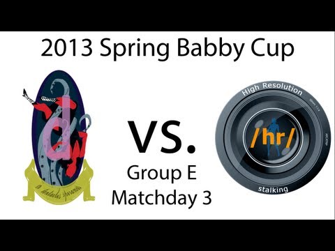 2013 Spring Babby Cup - /hr/ 2 vs. 4 /d/