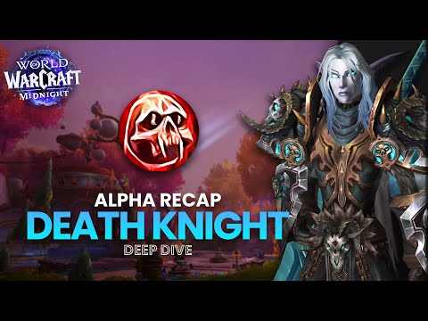 Blood Death Knight Alpha Recap | Midnight Deep Dive
