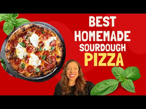 How to Make the Best Sourdough Pizza Dough Recipe |...