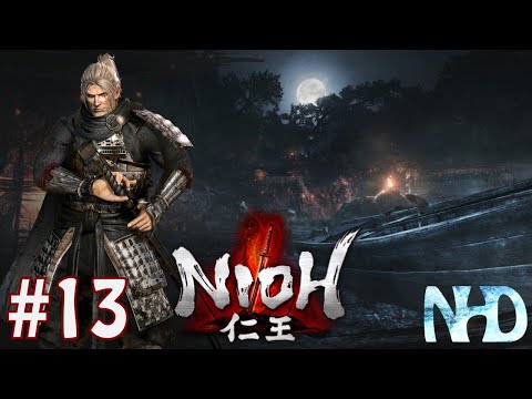 Let's Play Nioh (pt13) Wreathed in Flame (Submission)
