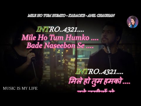Mile Ho Tum Humko ( Reprise Version ) Karaoke With Scrolling Lyrics Eng. & हिंदी