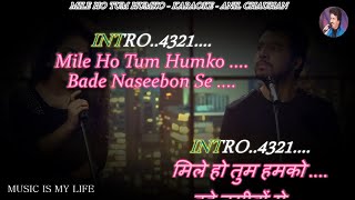 Mile Ho Tum Humko ( Reprise Version ) Karaoke With
