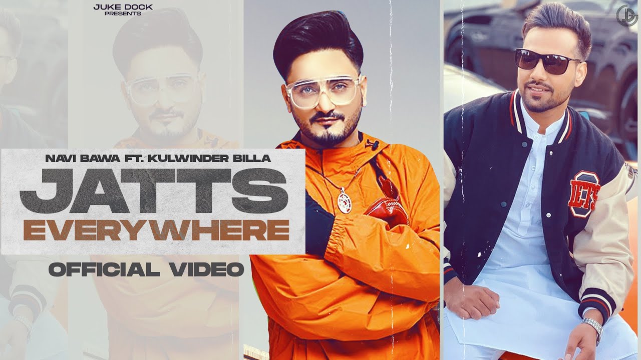 Jatts Everywhere song lyrics in Hindi – Navi Bawa best 2022 Jatts Everywhere song lyrics in Hindi – Navi Bawa ft. Kulwinder Billa best 2022