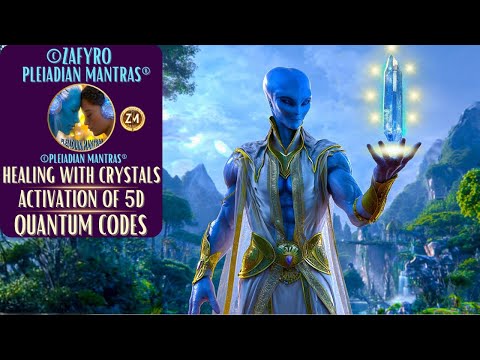 HEALING WITH CRYSTALS AND PLEIADIAN MANTRAS | ACTIVATION OF 5D QUANTUM CODES #healingmusic