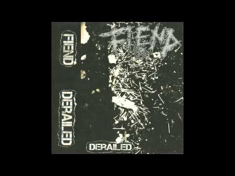 Fiend - Derailed EP FULL (2014 - Grindcore)