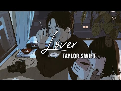 Taylor Swift - Lover (Slowed+Reverb+Lyrics)
