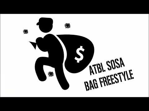 Atbl Sosa - Bag (Freestyle)