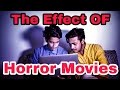 The Ajaira LTD - The Effect of Horror Movies |