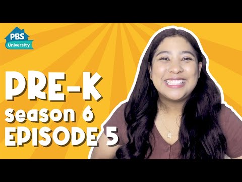 PBS University | Pre-K | S6 Ep5