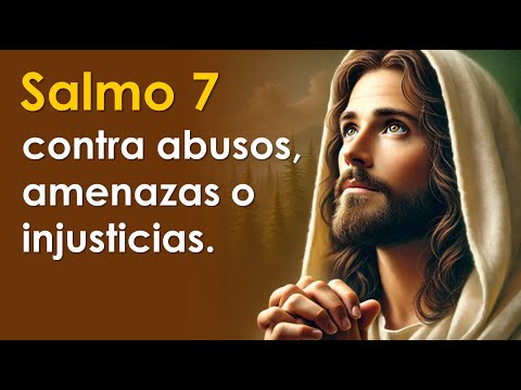 PSALM 7, against abuse, threats, or injustice | God will defend you | PRAYING WITH THE PSALMS 🙏