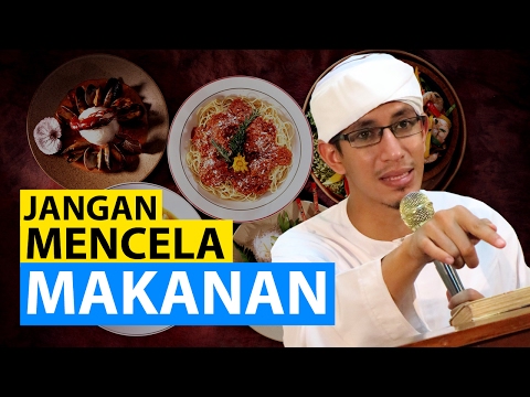 JANGAN MENCELA MAKANAN   Habib Muhammad bin Anies Shahab
