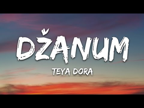 Teya Dora  - DŽANUM (Piano Version) feat. Louis Philippson (Lyrics)
