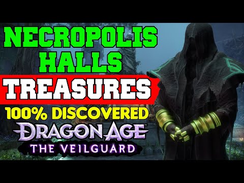 All Necropolis Halls Treasures (100% Discovered) - Dragon Age: The Veilguard