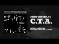 John Coltrane - C.T.A. (Official Audio)
