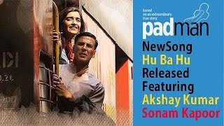 &#39;Hu Ba Hu&#39; Padman New Song  released | Mika Singh | Amit Trivedi