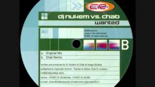 DJ Nukem vs. Chab – Wanted (Original Mix)
