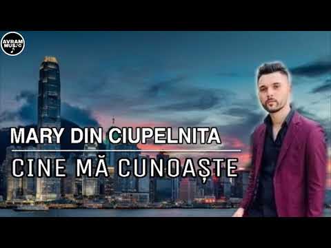 MARY DIN CIUPELNITA-CINE MĂ CUNOAȘTE(Official video)