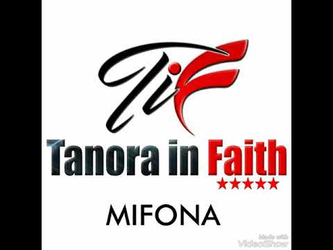 Mifona - Tanora in faith