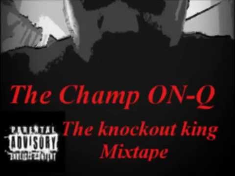 ON-Q Lost His Mind The Knockout King Mixtape