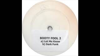 booty fool - dark funk