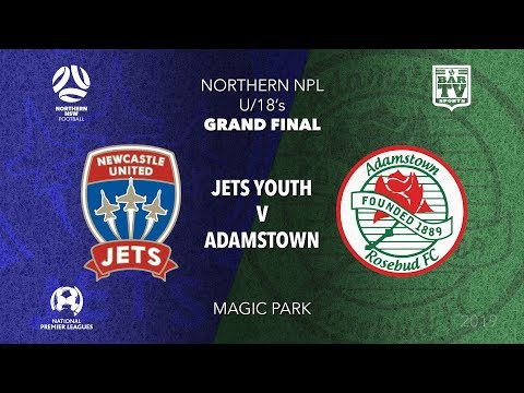 2019 NPL Northern NSW - Grand Final - U18's - Jets Youth v Adamstown