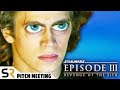 Star Wars: Episode III - Revenge Of The Sith Pitch Meeting