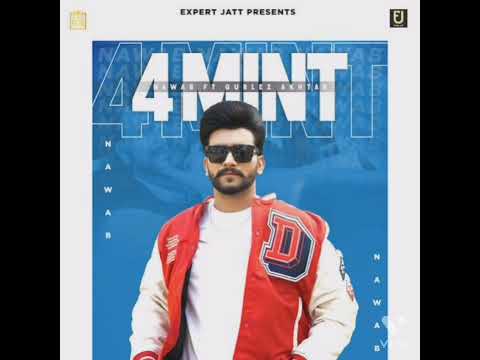 Nawab- 4Mint | Punjabi hits | Punjabi hit song |