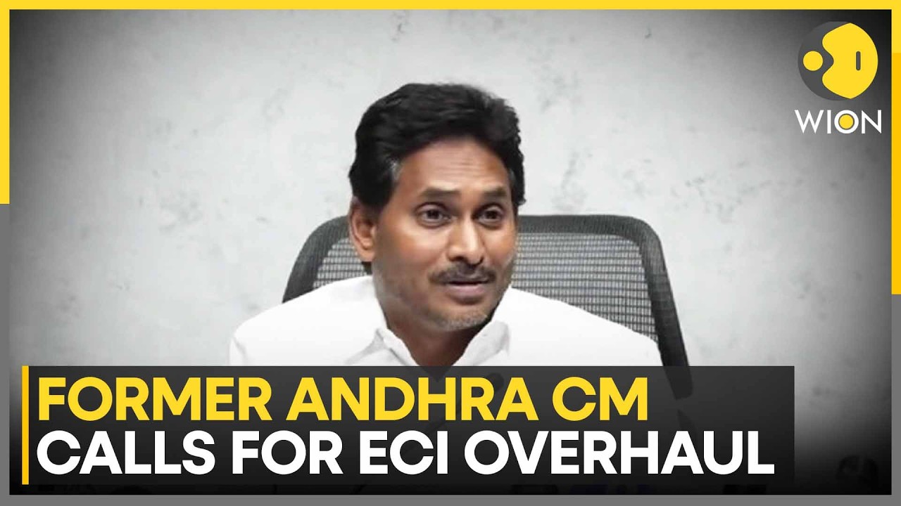 Former Andhra CM Jagan Calls For ECI Overhaul | WION News | India