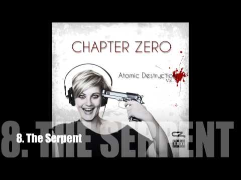Chapter Zero "Atomic Destruction Vol 1." - Album Snippet (All Tracks Produced by C-Lance)