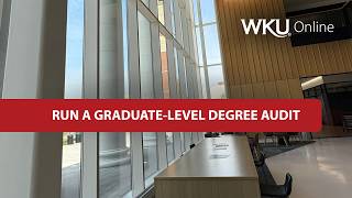 How to Run a Graduate-Level Degree Audit