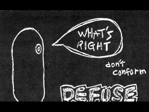 Defuse - What's Right Don't Conform (Tape 1999)