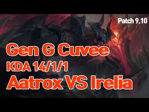 Gen.G Cuvee Aatrox vs Irelia  - KR Challenger Ranked