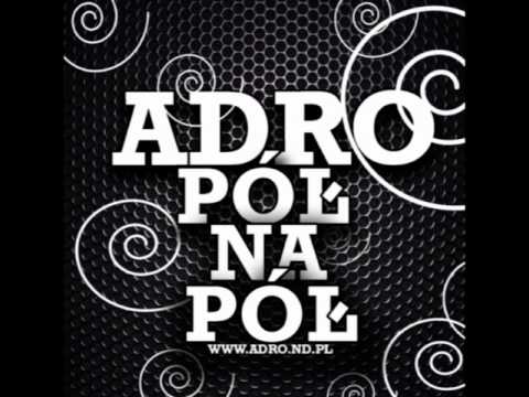 ADRO - W górę feat Jakób, Żmija