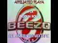 *NEW* 2011 BEEZO - LA LA (ROCK N ROLL) ALL AMERICAN MIXTAPE VOL.5