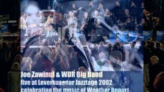 Joe Zawinul & WDR Big Band - Brown Street