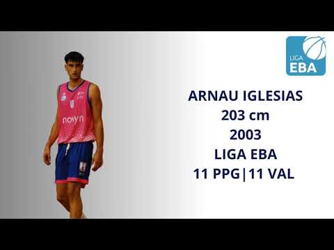 Arnau Iglesias || HIGHLIGHTS LIGA EBA 23/24