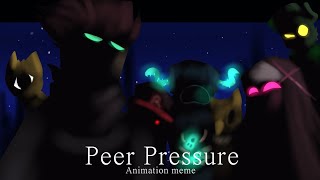 Peer Pressure animation meme || Ft. My favorite fandom/Characters ( Read Description )