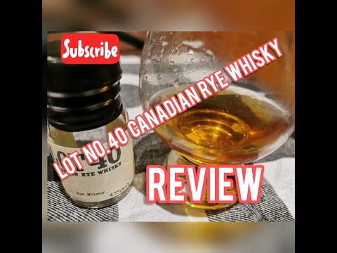 Lot No.40 Candian Rye Whisky (REVIEW)