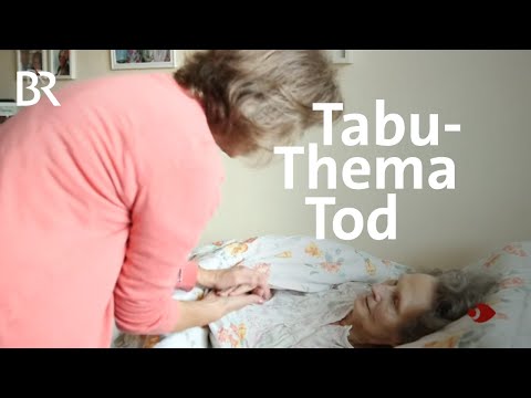 Hospiz und Sterbebegleitung | Sehen statt Hören | BR