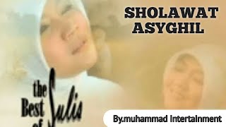 Download lagu Sulis Sholawat ASYGHIL mp3 Download lagu Sulis Sholawat ASYGHIL mp3