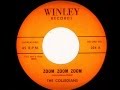 THE COLLEGIANS - ''ZOOM ZOOM ZOOM''  (1958)