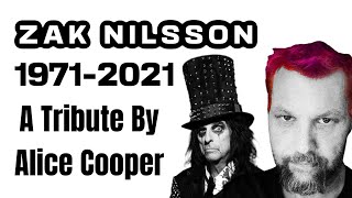 Alice Cooper Sings a Song for Zak Nilsson