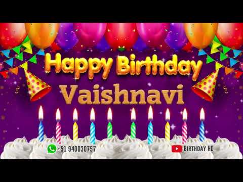 Vaishnavi Happy birthday To You - Happy Birthday song name Vaishnavi 🎁
