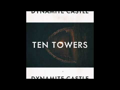Dynamite Castle - Ten Towers . #subscribe