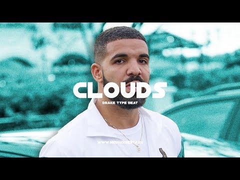 [Free]Drake type Beat - "Clouds" | Trap/Rap Instrumental 2018 | Medusa Beats