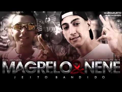 Mc Magrelo e Nene - Jeito bandido ' Dj New ( Video Oficial ) ' Lançamento 2013[1]